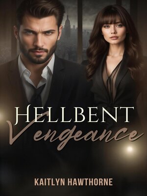 cover image of Hellbent Vengeance